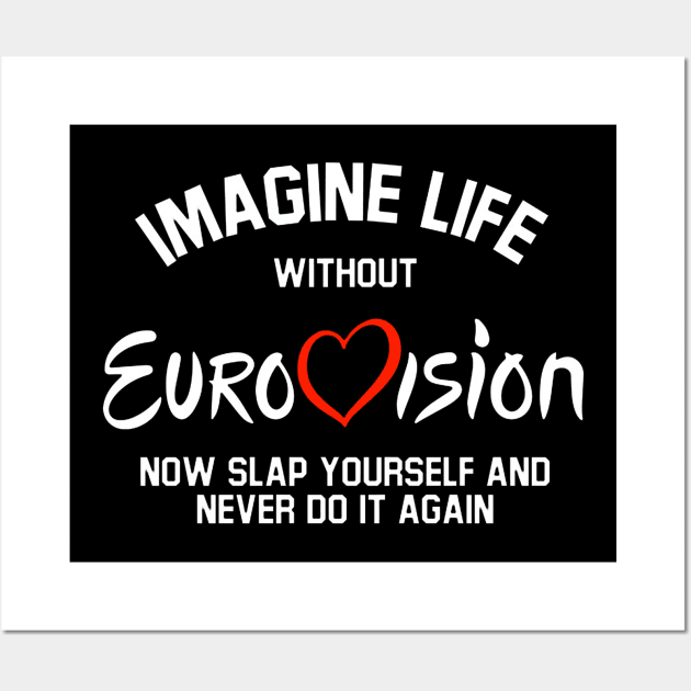 eurovision Wall Art by mauramadhan